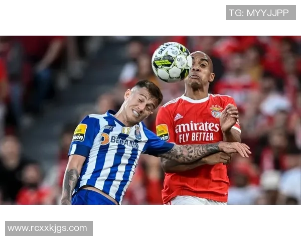 友谊赛精彩对决本菲卡与波尔图战成平局全场沸腾瞬间回顾